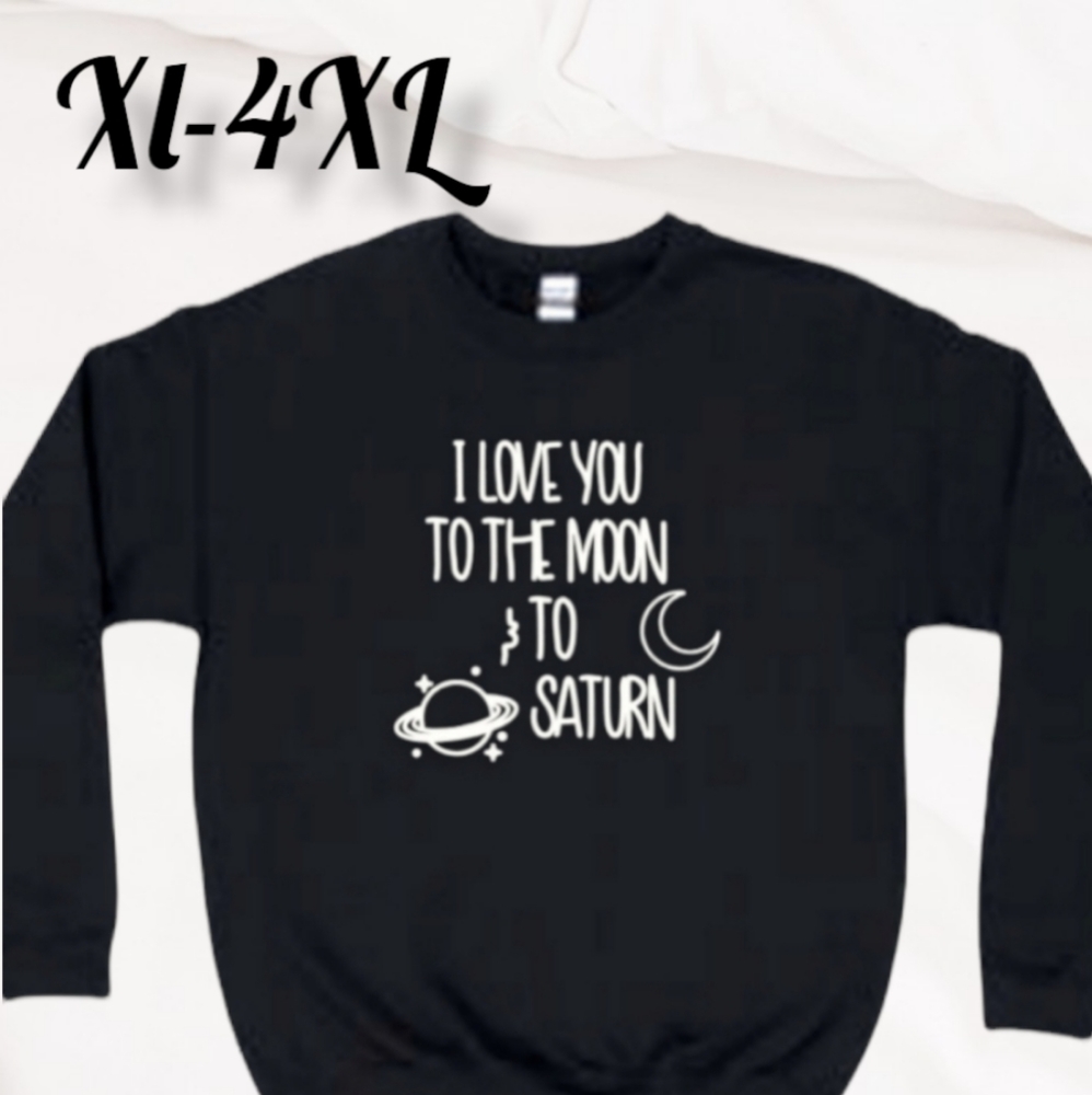 To the Moon and Saturn Taylor Swift Quote Sweatshirt XL-4XL